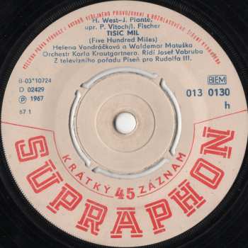 SP Helena Vondráčková: Tisíc Mil / Bílý Stůl