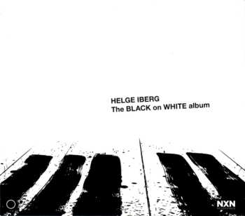 Album Helge Iberg: The Black On White Album