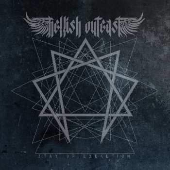 CD Hellish Outcast: Stay Of Execution