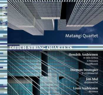 CD Louis Andriessen: Dutch String Quartets