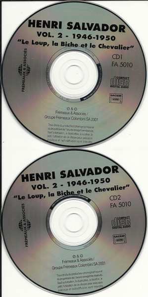 2CD Henri Salvador: Intégrale - Vol. 2 - 1946 - 1950 "Le Loup, La Biche Et Le Chevalier"