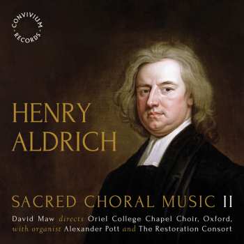 Album Henry Aldrich: Sacred Choral Music II