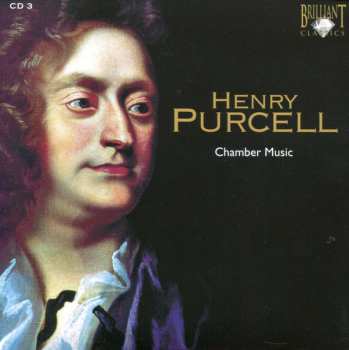 7CD/Coffret Henry Purcell: Complete Chamber Music · Overtures, Sonatas, Pavans, Fantasias, Suites