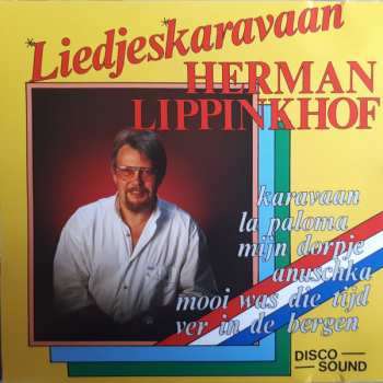Album Herman Lippinkhof: Liedjeskaravaan