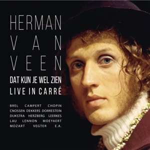CD Herman van Veen: Dat Kun Je Wel Zien, Live In Carré