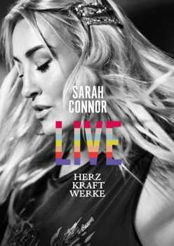2CD/DVD/Coffret/Blu-ray Sarah Connor: Herz Kraft Werke (Live) LTD