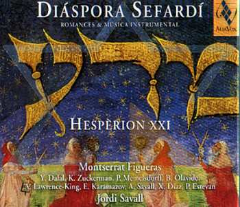 Album Jordi Savall: Diáspora Sefardí (Romances & Música Instrumental)