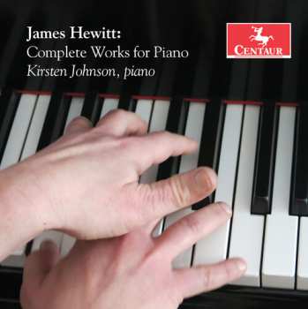 Album Hewitt / Johnson: Complete Works For Piano