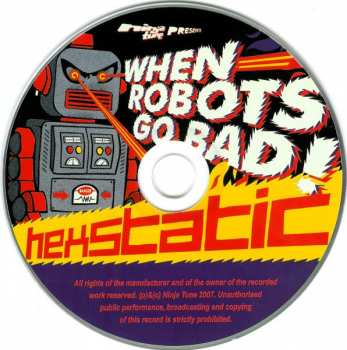 CD Hexstatic: When Robots Go Bad!