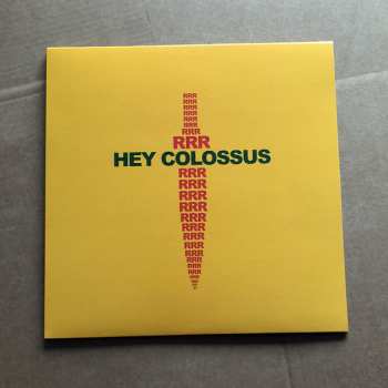 2LP Hey Colossus: RRR LTD
