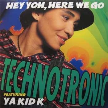 LP Technotronic: Hey Yoh, Here We Go