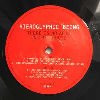 2LP Hieroglyphic Being: There Is No Acid In This House