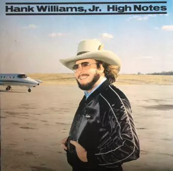 Hank Williams Jr.: High Notes