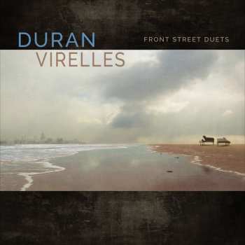 CD Hilario Durán: Front Street Duets