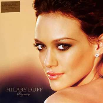 LP Hilary Duff: Dignity CLR | LTD
