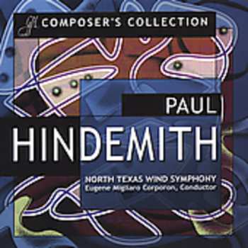 Album Hindemith / Corporon / North Texas Wind Symphony: Composer's Collection