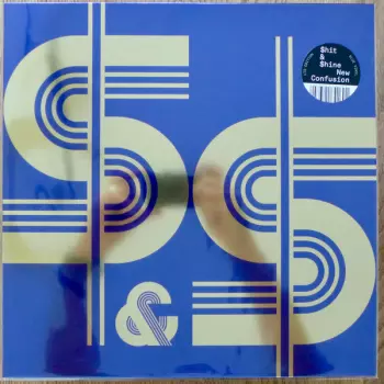 Shit And Shine: New Confusion