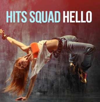 Album Hits Squad: Hello
