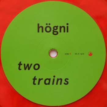 LP Högni Egilsson: Two Trains LTD | CLR