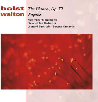 Album Leonard Bernstein: Holst: The Planets / Walton: Façade
