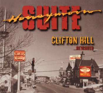 CD Honeymoon Suite: Clifton Hill...Revisited
