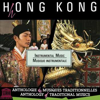 Album Hong Kong: Instrumental Music / Various: Hong Kong: Instrumental Music