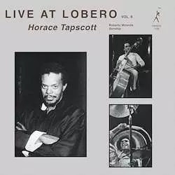 Horace Tapscott: Live At Lobero Vol. II