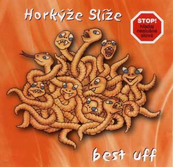 CD Horkýže Slíže: Best Uff