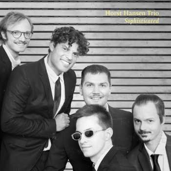 Album Horst Hansen Trio: Sophisticated