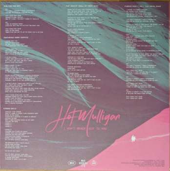 LP Hot Mulligan: I Won't Reach Out to You  CLR