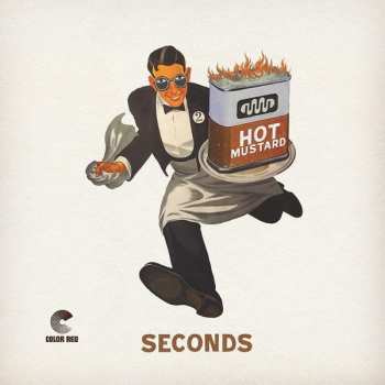 Album Hot Mustard: Seconds