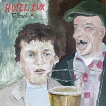 Album Hotel Lux: Bitter Cup