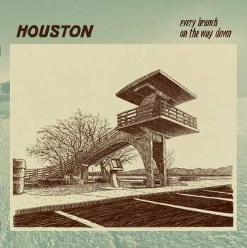 LP Houston: Every Branch On The Way Down CLR | LTD