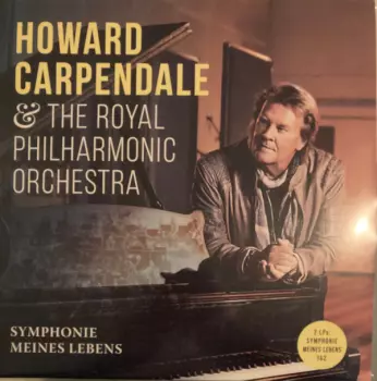The Royal Philharmonic Orchestra: Symphonie Meines Lebens 1&2