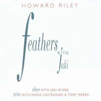 Album Howard Riley: Feathers With Jaki