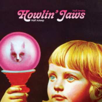 Album Howlin' Jaws: Half Asleep Half Awake
