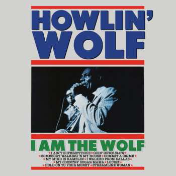 CD Howlin' Wolf: I Am The Wolf