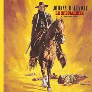 LP Johnny Hallyday: Le Spécialiste - Bande Originale Du Film LTD | NUM