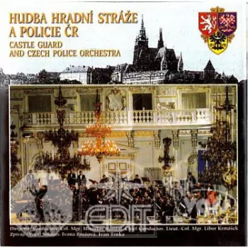 Hudba Hradní Stráže a Policie ČR: Stoprocentní Muži - Cd