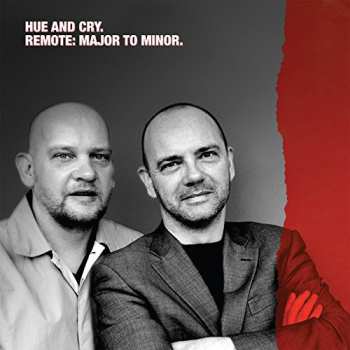 Album Hue & Cry: Remote: Major To Minor