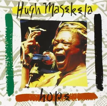 Hugh Masekela: Hope
