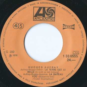 SP Hugues Aufray: Tchin Tchin / Manolita / La Terre Est Si Belle / Le Bateau Fou