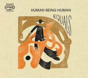 CD Human Being Human: Equals