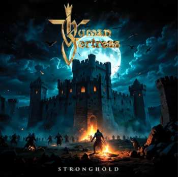 Album Human Fortress: Stronghold