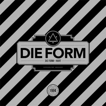 LP Hurt: Die Form ÷ Hurt