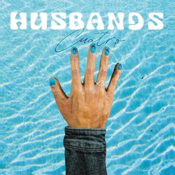 CD Husbands: Cuatro