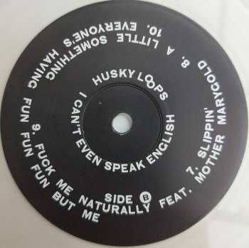 LP Husky Loops: I Can't Even Speak English CLR | LTD