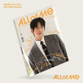 Album Hwang Chi Yeul: All Of Me