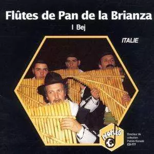 I Bej: Flûtes De Pan De La Brianza