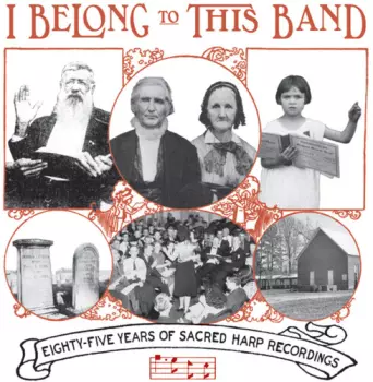I Belong To This Band: 85 Years Of Sacred / Var: I Belong To This Band: 85 Years Of Sacred
